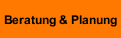 Beratung & Planung